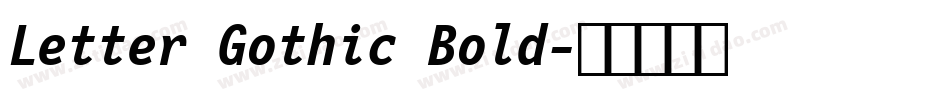 Letter Gothic Bold字体转换
